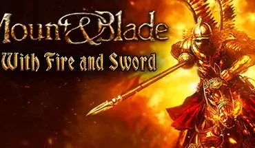 Mount & Blade With Fire & Sword Download Game