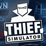 Thief Simulator