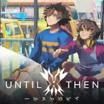 Until Then Free Download Pc Game