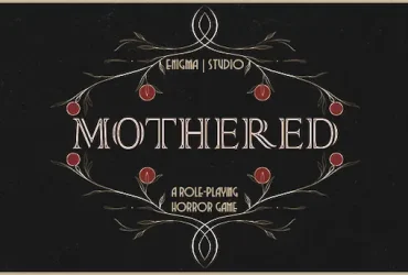 Mothered A Role Playing Horror Game Download Highly Compressed