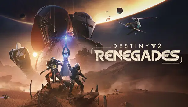 Destiny 2 Renegades PC Activated