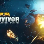 Deep Rock Galactic Survivor Pre Activated Download